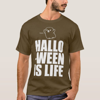ハロウィーンは人生かわいい幽霊おもしろいス不気味シーズンB Tシャツ