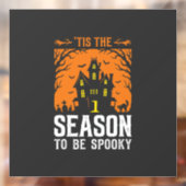 ハロウィーンは怖いものを見る時期デザイン_1 ウィンドウサイン (シート2)