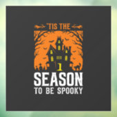 ハロウィーンは怖いものを見る時期デザイン_1 ウィンドウサイン (シート3)