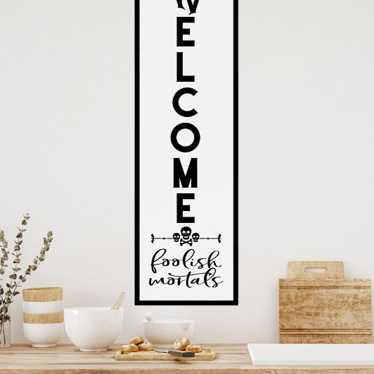 ハロウィーンへようこそ |愚かなドアの長さ ポスター (キッチン)