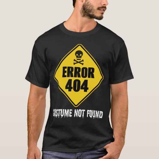 ハロウィーンエラー404コスチュームが見つからない Tシャツ (正面)