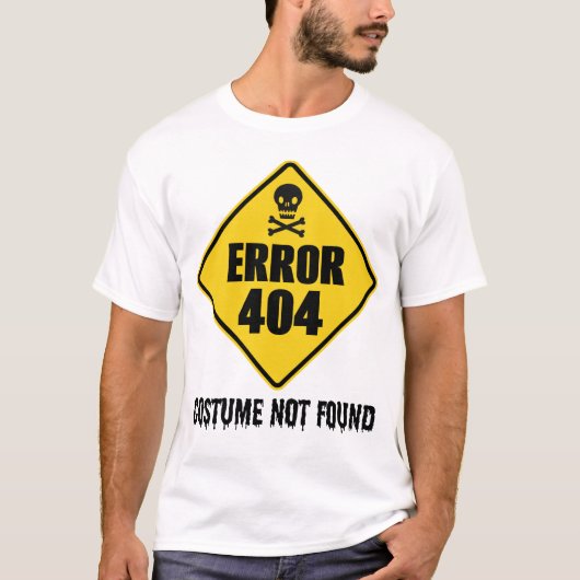 ハロウィーンエラー404コスチュームが見つからない Tシャツ (正面)