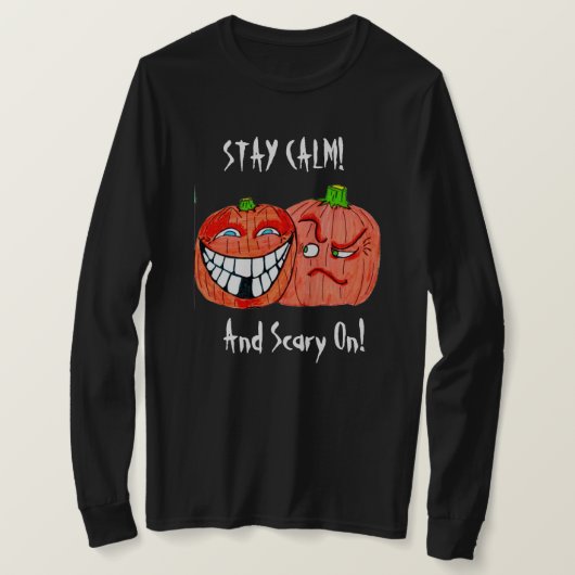 ハロウィーンステイ落ち着いて怖いT型 Tシャツ (デザイン正面)