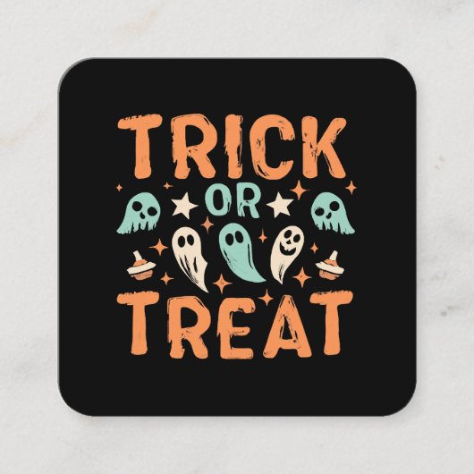 ハロウィーントリックまたはトリート スクエア名刺 (正面)