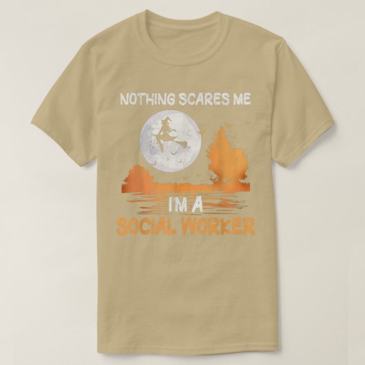 ハロウィーン何も怖くない私はソーシャルワーカーだ Tシャツ (デザイン正面)