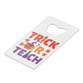 ハロウィーン先生トリック教えまたは クレジットカード栓抜き (正面アングル)