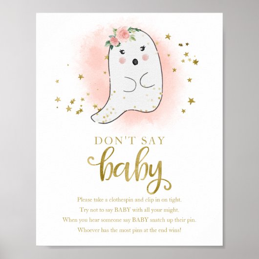 ハロウィーン幽霊赤ちゃんシャワー言わないベビー標識 ポスター (正面)