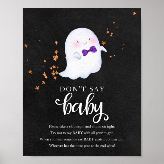 ハロウィーン幽霊赤ちゃんシャワー言わないベビー標識 ポスター (正面)