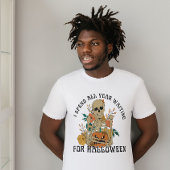 ハロウィーン私はハロウィーンを待って一年中を過ごす Tシャツ