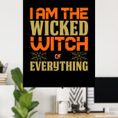 ハロウィーン私は何でも邪悪な魔女だ ポスター (ホームオフィス)