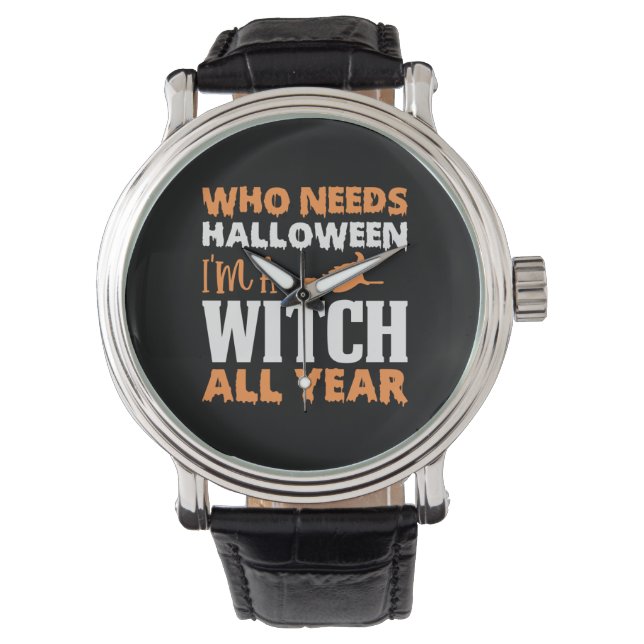 ハロウィーン私は魔女のすべての年誕生日 腕時計 (正面)