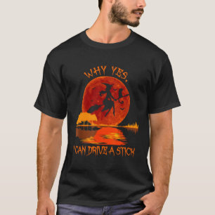 ハロウィーン魔女なぜYes実際に私はStiを運転することができる Tシャツ