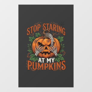 ハロウィーン スケルトン ハンド かぼちゃ Stop Staring_1 ウィンドウサイン