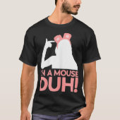 ハロウィーンIm A Mouse Duh Tシャツ (正面)