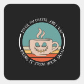 ハロウィーンTouchマイコーヒーと私はクリスマスを飲む スクエアシール (正面)