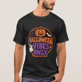 「ハロウィーンVibes Only」レトロハロウィーン男性 Tシャツ (正面)