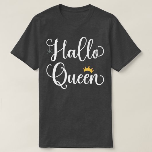 ハロクイーンコスチュームHallo Queen Funny Halloween Gir Tシャツ (デザイン正面)