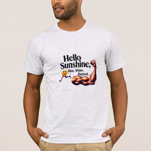 ハローサンシャイン – 走る。鍛える。繰り返す。 Tシャツ (正面)