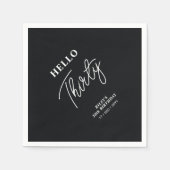 ハローサーティ |黒モダンい30th誕生日パーティー スタンダードカクテルナプキン (正面)