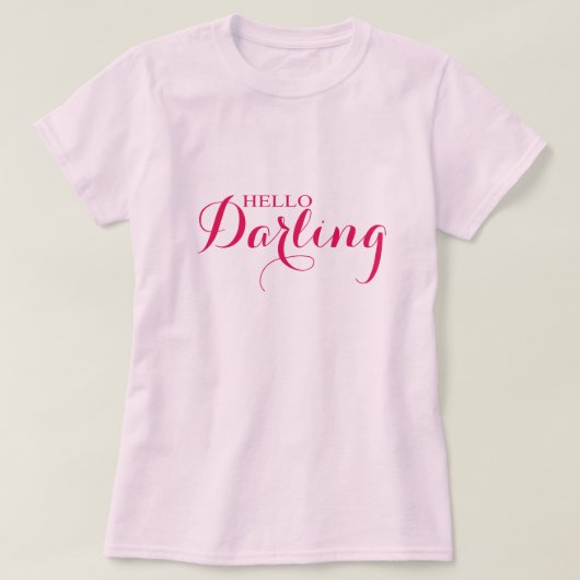 ハローダーリング Tシャツ (デザイン正面)