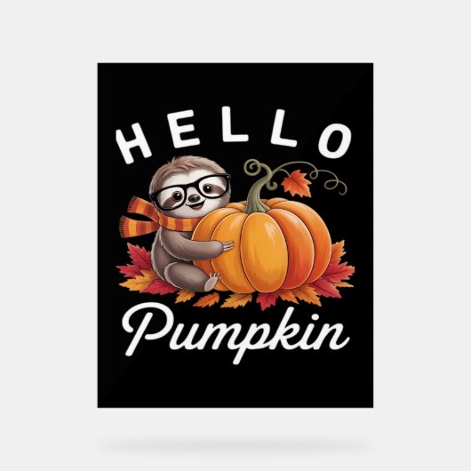 ハローパンプキンカワイイ秋スロース紅葉フォリ アクリルサイン (正面)