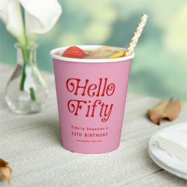 ハローフィフティレトロ50th誕生日パーティー 紙コップ