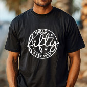 ハローフィフティ50誕生日 Tシャツ