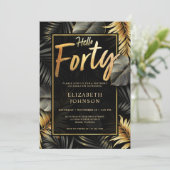 ハローフォーティブラックと金ゴールドトロピカル40歳の誕生日 招待状 (スタンド正面)