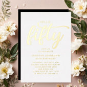 ハローモダンフィフティ50th誕生日ゴールドフォイル 箔招待状