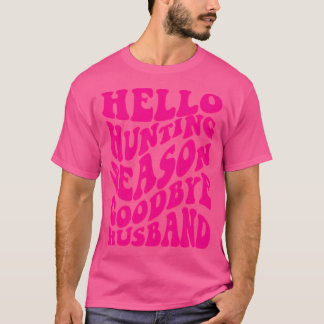 ハロー狩りシーズンシーズンバイヨーブーザーおもしろいことわざ Tシャツ