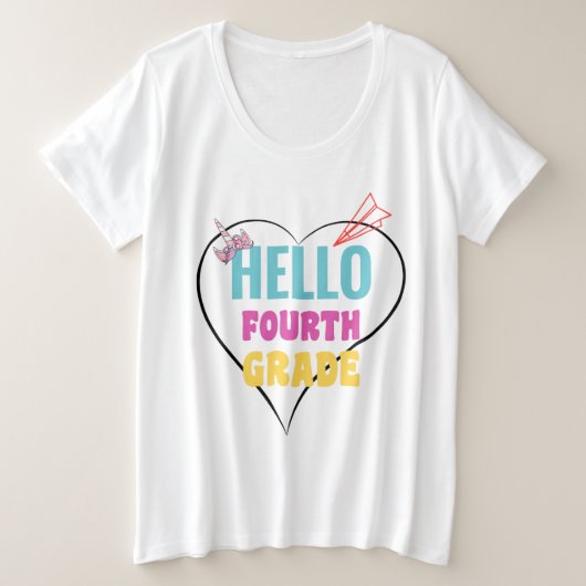 ハロー4年生 最高の|学校初日の贈り物 プラスサイズTシャツ (デザイン正面)