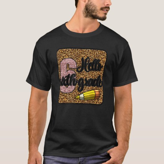 ハロー6年生先生レオパの初日 Tシャツ (正面)