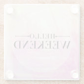 ハロー·ウィークエンド ガラスコースター (裏面)