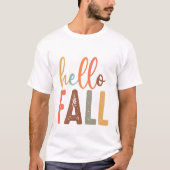 ハロー・フォール - 秋のTシャツ Tシャツ (正面)