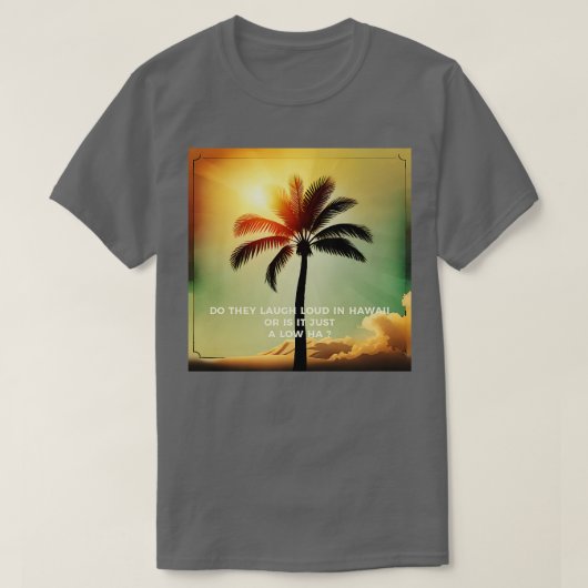 ハワイで Tシャツ (デザイン正面)