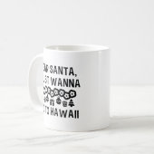 ハワイに行きたいサンタさん コーヒーマグカップ (正面左)