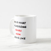 ハワイのお母さん, すごい コーヒーマグカップ (正面左)