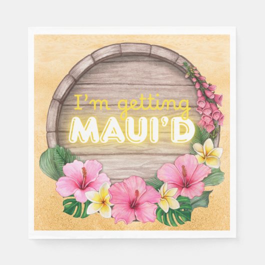 ハワイの独身最後の女友達パーティー　私はマウイにされる スタンダードランチョンナプキン (正面)