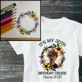 ハワイの花と30歳の誕生日クルーズを祝おう 1枚の写真 Tシャツ
