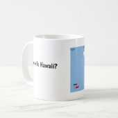 ハワイはどこ?マグカップ コーヒーマグカップ (正面左)