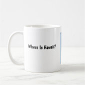 ハワイはどこ?マグカップ コーヒーマグカップ (左)