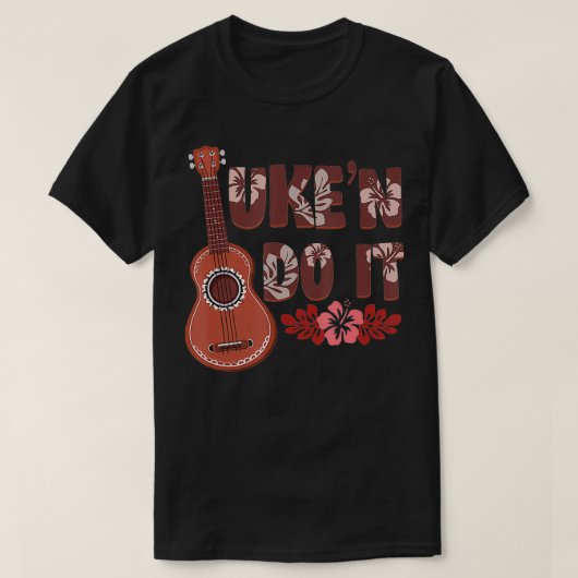 ハワイアンウクレレUke 'N Do It Flower Tシャツ (デザイン正面)