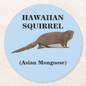ハワイアンリス（アジアのモングース）紙コースター ラウンドペーパーコースター (正面)