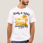 ハワイ結婚周年記念カップル旅行マッチングT- Tシャツ (正面)