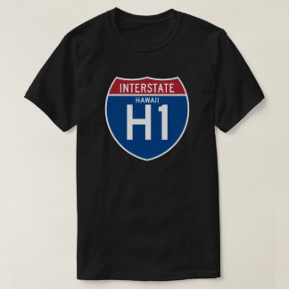 ハワイHI I-H1の州間幹線道路の盾- Tシャツ