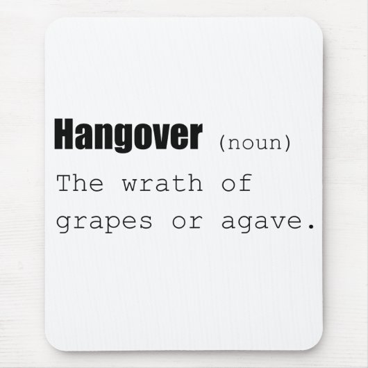 ハングオーバーのおもしろい定義 マウスパッド (正面)