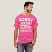 ハンググライダーの冗談 耳を傾けてなかったね ハンググ Tシャツ (正面フル)