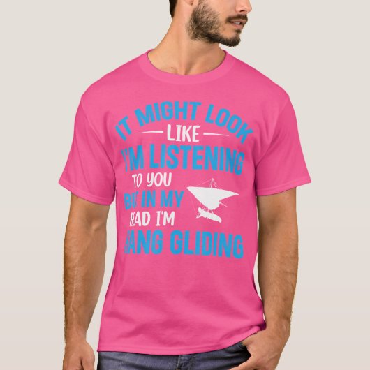 ハンググライダーの名言 ハンググライダー Tシャツ (正面)