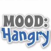ハングリーはムード |ビニールカスタムカットのシール シール (正面)