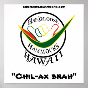 ハングルースラスタ, "Chil-ax brah"，ポスター ポスター
